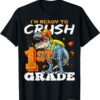 Ready To Crush 1st Grade T-Rex Dinosaur Shirt, Back to School Gift For Kid