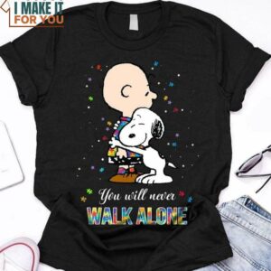 Snoopy And Charlie Brown You Will Never Walk Alone Shirt, Gift For Fans