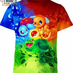 Bulbasaur, Charmander And Squirtle From Pokemon Shirt, Choose the Best Pokemon Gifts for Your Loved Ones