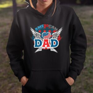 4th Of July American Dad Shirt Fourth Of July T Shirt 2