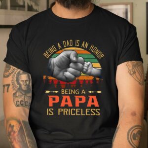 Being A Dad is An Honor Being A Papa is Priceless Vintage Sunset Family Shirt Fathers Day Surprise Ideas 3