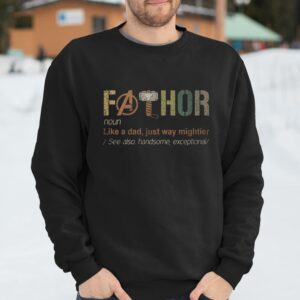 Fathor Noun Like A Dad Just Way Mightier Avengers Endgame Shirt Fathers Day Gifts Online 3