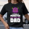 I Created A Monster She Calls Me Dad T-Shirt, Father and Daughter Shirt