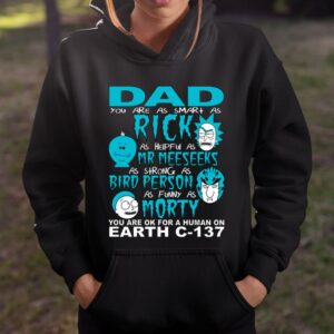 Rick And Morty Dad You Are T Shirt Fathers Day Gift 4
