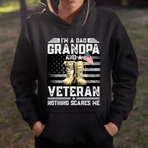 Veteran Shirt I m a Dad Grandpa And A Veteran Nothing Scares Me Vintage Flag T Shirt Cool Gift Ideas For Dad 3