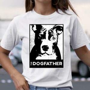 Pit Bull Terrier The Dog father Funny Dog Dad T Shirt Cheap Gifts For Dad 2