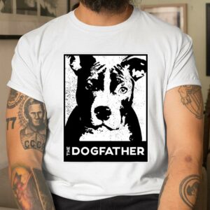 Pit Bull Terrier The Dog father Funny Dog Dad T Shirt Cheap Gifts For Dad 3