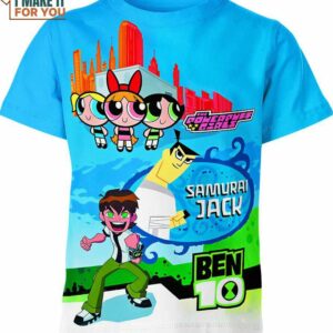 Samurai Jack The Powerpuff Girls Ben 0 Shirt