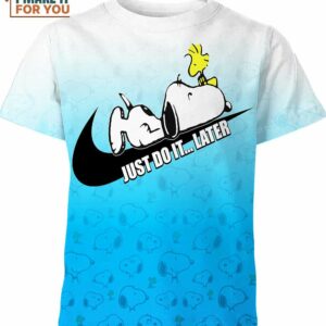 Snoopy Dog Nike Just Do It Later Shirt, Best Snoopy Present