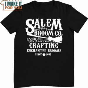 Halloween Shirt Witch Womens Salem Broom Company T-Shirt, Cute Halloween Gift