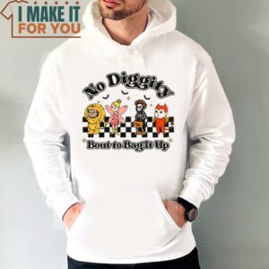 No Diggity Bout To Bag It Up Shirt Cute Halloween Presents 4
