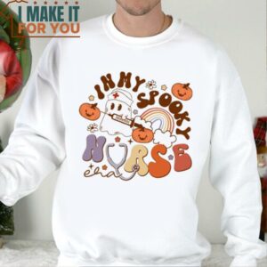 In My Spooky Nurse Era Shirt Funny Nurse Shirt Nurse Ghost Shirt Halloween Shirt 4
