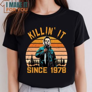 Killin It Since 1978 Michael Myers Vintage Halloween T shirt 2