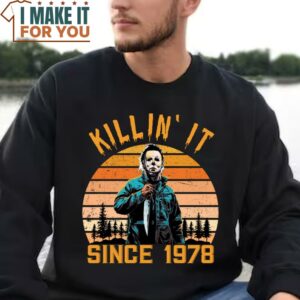 Killin It Since 1978 Michael Myers Vintage Halloween T shirt 3