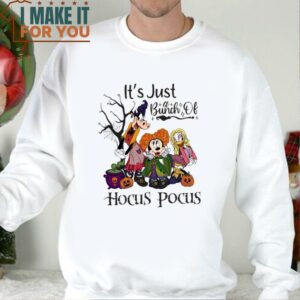 Halloween Mickey And Friends Cosplay Hocus Pocus Shirt Its Just a Bunch Of Hocus Pocus 3