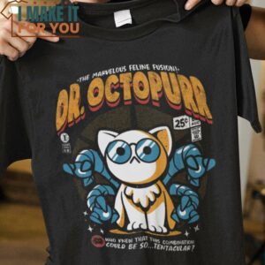 Dr. Octopurr Cat T-Shirt, Best Gifts for Halloween Lovers