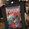 Polverine Wolverine T-Shirt, Best Gifts for Halloween Lovers