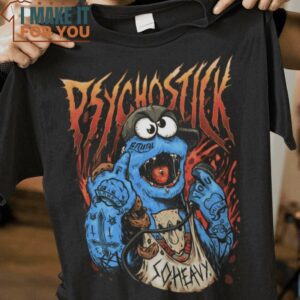Psychostick Cookie Monster The Muppets T-Shirt, Best Gifts for Halloween Lovers