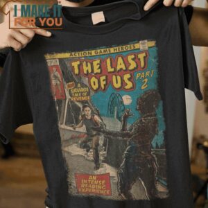 Tale Of Revenge The Last of Us T-Shirt, Funny Halloween Graphic Tees for Men