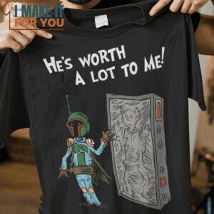 He’s Worth A Lot To Me Star Wars T-Shirt, Best Halloween Graphic Tees for Men