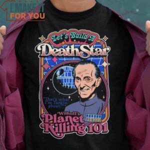 Let’s Build Death Star Wilhuff Tarkin Star Wars T-Shirt, Trendiest Halloween Graphic Tees for Men