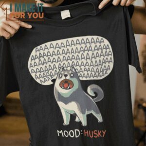 Mood Husky Dog T-Shirt, Trendiest Halloween Graphic Tees for Men
