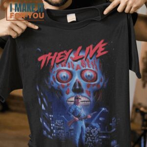 They Live Horror T-Shirt, Trendiest Halloween Graphic Tees for Men