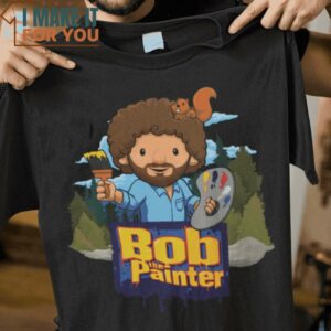Bob The Painter Bob the Builder Bob Ross The Joy of Painting T-Shirt, Unique Halloween Graphic Tees for Men Bob The Painter Bob the Builder Bob Ross The Joy of Painting T-Shirt, Unique Halloween Graphic Tees for Men