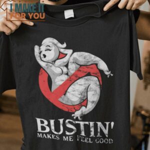 Busting Makes Me Feel Good Ghostbusters T-Shirt, Unique Halloween Graphic Tees for Men