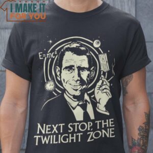 Next Stop The Twilight Zone T-Shirt, Vintage Halloween Tee for Men