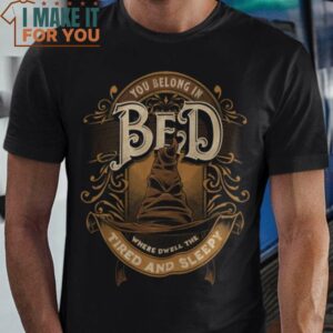 You Belong In Bed Harry Potter T-Shirt, Retro Halloween Graphic Tee
