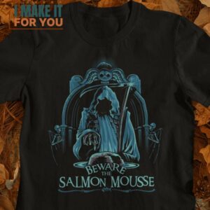 Beware The Salmon Mousse Monty Python and the Holy Grail T-Shirt, Halloween Vintage Graphic Tee