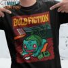 Bulb Fiction Pulp Fiction Bulbasaur Pokemon T-Shirt, Halloween Vintage Graphic Tee
