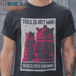 This is not war! Doctor Who T-Shirt, Retro Halloween Graphic Tee for Sale