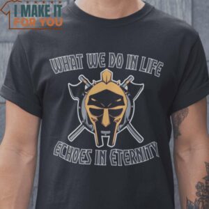 What we do In life Gladiator T-Shirt, Retro Halloween Graphic Tee for Sale