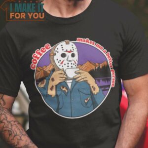 Coffee makes me a better person Jason Voorhees Horror T-Shirt, Vintage Halloween Graphic Tee for sale