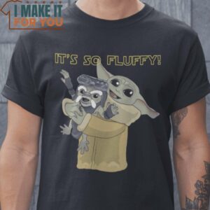 It’s so Fluffy Baby Yoda Star Wars T-Shirt, Retro Halloween Shirt for Sale