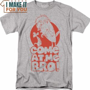 Come At Me Bro Looney Tunes T-Shirt, Vintage Looney Tunes tee for Adults