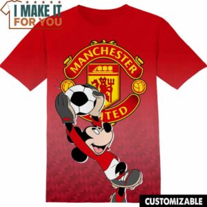 Football Manchester United Disney Mickey T-Shirt, Football Shirts for Fans Who Want to Stand Out