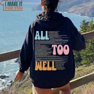 Taylor Swift Lyrics Swifties Gifts All Too Well Song Sweatshirt Red Album The Eras Tour 2023, Gift Ideas for Music Lovers