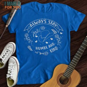 Always Stay T Shirt Presents For Music Lovers 5