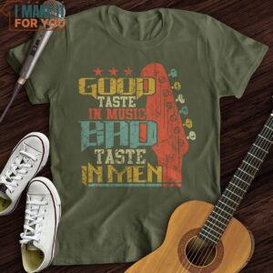 Bad Taste T Shirt Cool Gifts For Musicians 6