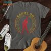 Carry On T-Shirt, Music Lover Graphic Shirt