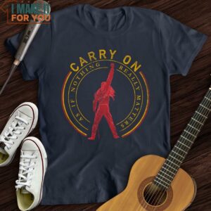 Carry On T Shirt Music Lover Graphic Shirt 2