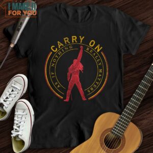 Carry On T Shirt Music Lover Graphic Shirt 5