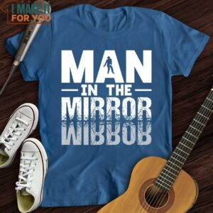 In The Mirror T Shirt Presents For Music Lovers 4 1
