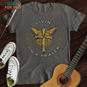 Livin On A Prayer T Shirt Best Gifts For Music Lovers 2