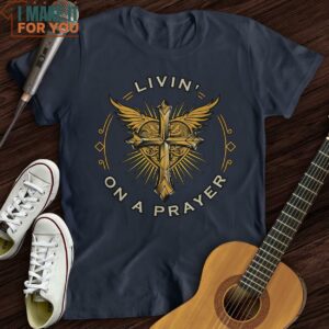 Livin On A Prayer T Shirt Best Gifts For Music Lovers 3