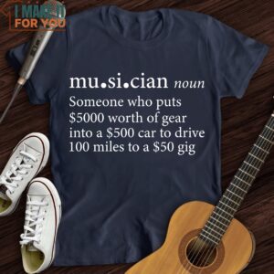 Musician Definition T Shirt Xmas Gifts For Music Players 3