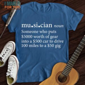 Musician Definition T Shirt Xmas Gifts For Music Players 4